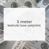 5 meter bedrukt luxe satijnlint / 10mm breed